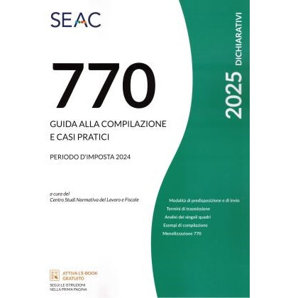 IL MOD. 770/2025 - Guida alla compilazione e casi pratici