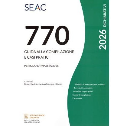 IL MOD. 770/2026 - Guida alla compilazione e casi pratici