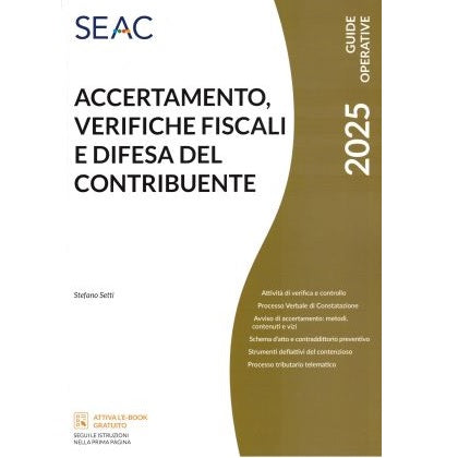 ACCERTAMENTO, VERIFICHE FISCALI E DIFESA DEL CONTRIBUENTE