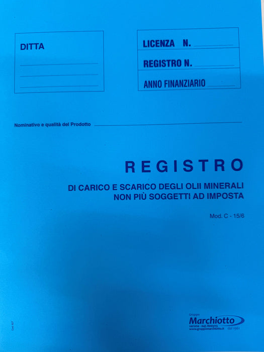 C - 15/6 Registro di Carico e Scarico degli Olii minerali non più soggetti ad imposta