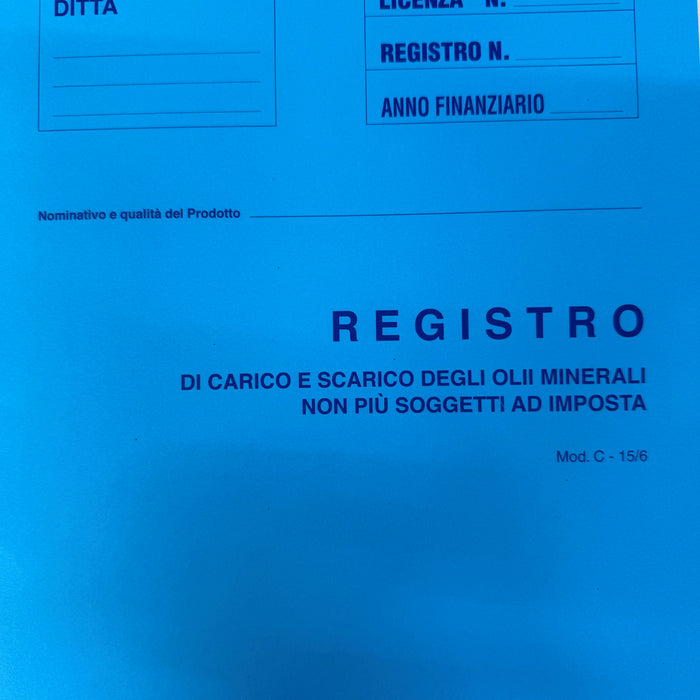 C - 15/6 Registro di Carico e Scarico degli Olii minerali non più soggetti ad imposta