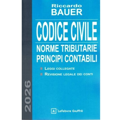 CODICE CIVILE 2026 BAUER
