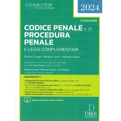 CODICE PENALE E DI PROCEDURA PENALE E LEGGI COMPLEMENTARI 2024