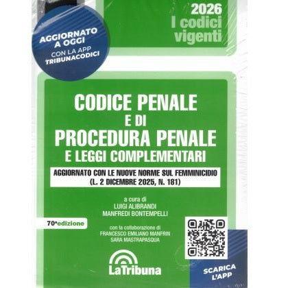 CODICE PENALE E DI PROCEDURE PENALI E LEGGI COMPLEMENTARI 2026 - Vigenti