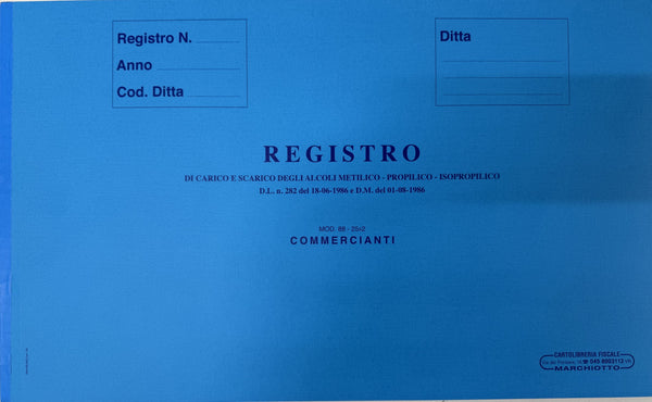 88 - 25x2  Registro di Carico e Scarico degli Alcoli Metilico - Propilico - Isopropilico D.L. n. 282 del 18/06/1986 e D.M. del 01/08/1986