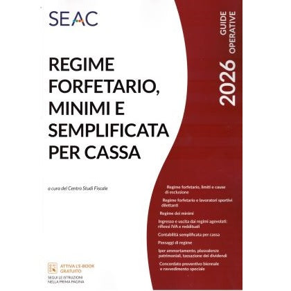 REGIME FORFETARIO, MINIMI E SEMPLIFICATA PER CASSA
