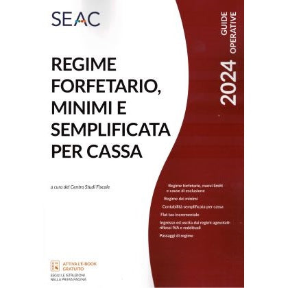 REGIME FORFETTARIO, MINIMI E SEMPLIFICATA PER CASSA 2024