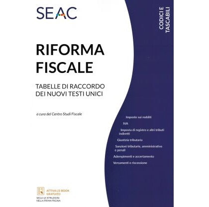 RIFORMA FISCALE - Tabelle di Raccordo dei nuovi testi unici