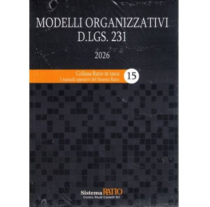 MODELLI ORGANIZZATIVI D.LGS. 231 2026