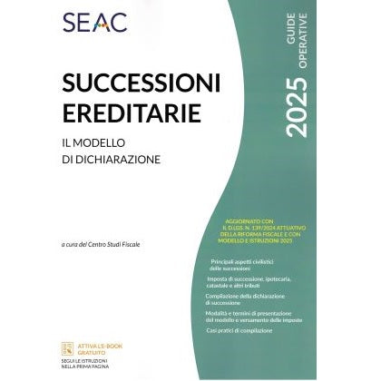 SUCCESSIONI EREDITARIE 2025 - Il modello di dichiarazione