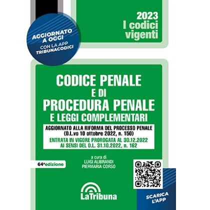 CODICE PENALE E DI PROCEDURA PENALE VIGENTE 2023