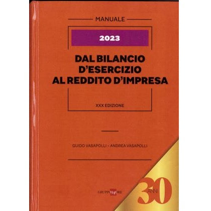 VASAPOLLI DAL BILANCIO D'ESERCIZIO AL REDDITO D'IMPRESA 2023 - XXX EDIZIONE